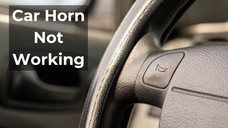 car horn not working